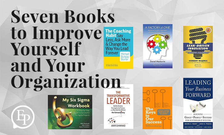 Reading List: Seven Books to Improve Yourself and Your Organization