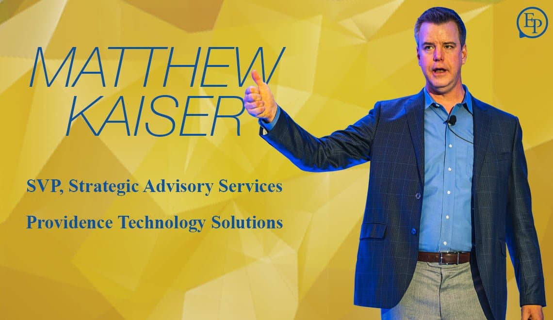 HR Technology and the Future of Work – A Conversation with Matthew Kaiser of Providence Technology Solutions