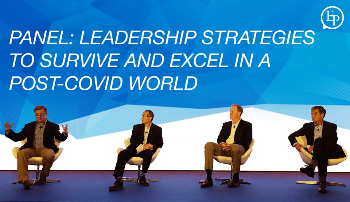 Panel: Leadership Strategies to Survive and Excel in a Post-COVID World