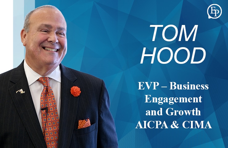 Workforce and Talent Trends for Finance — A Conversation with Tom Hood of AICPA & CIMA