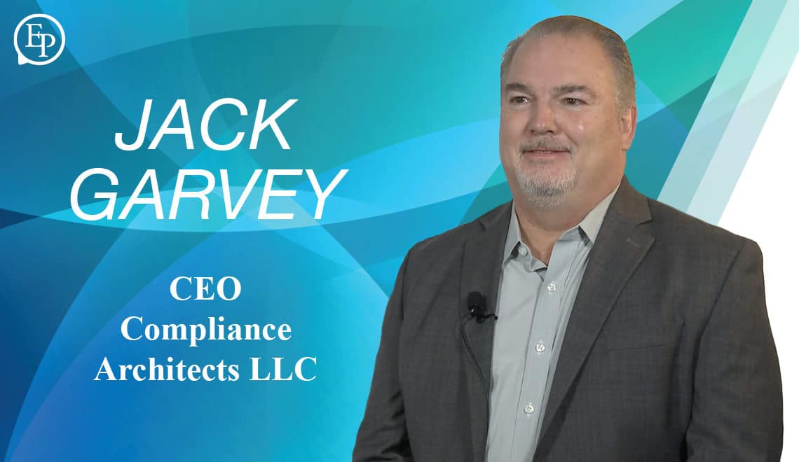 Challenges and Opportunities for Biopharmaceuticals – A Conversation with Jack Garvey of Compliance Architects