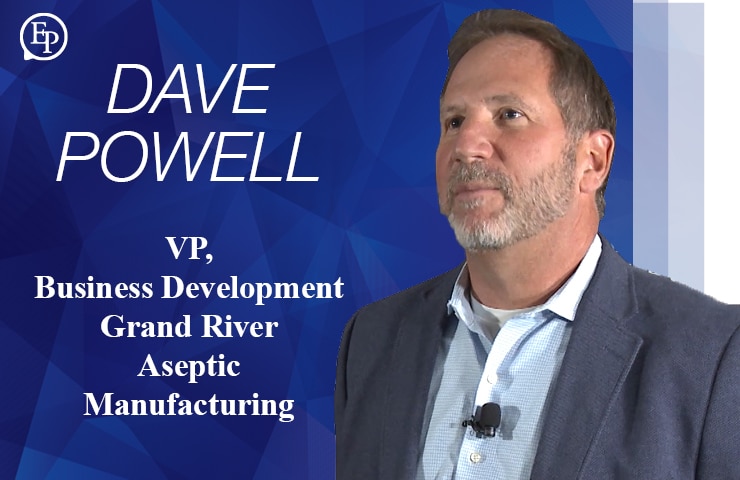 Supply Chain Resiliency and CDMOs — A Conversation with Dave Powell of Grand River Aseptic Manufacturing