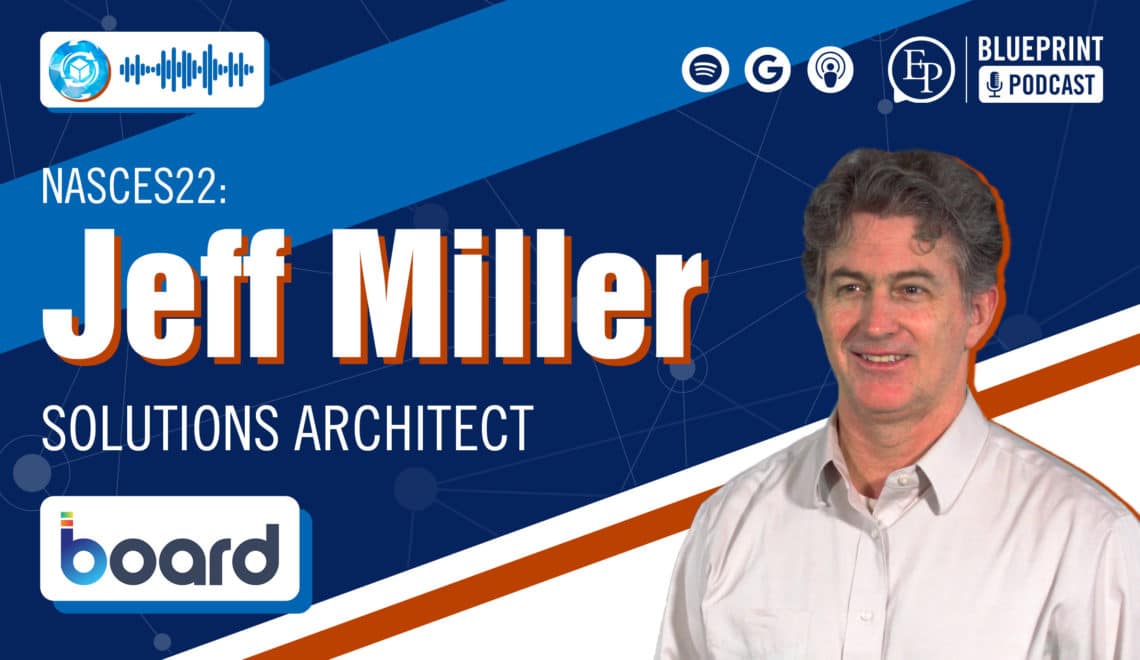 Creating a Modern Supply Chain That’s Built to Last — A Conversation with Jeff Miller of Board Americas
