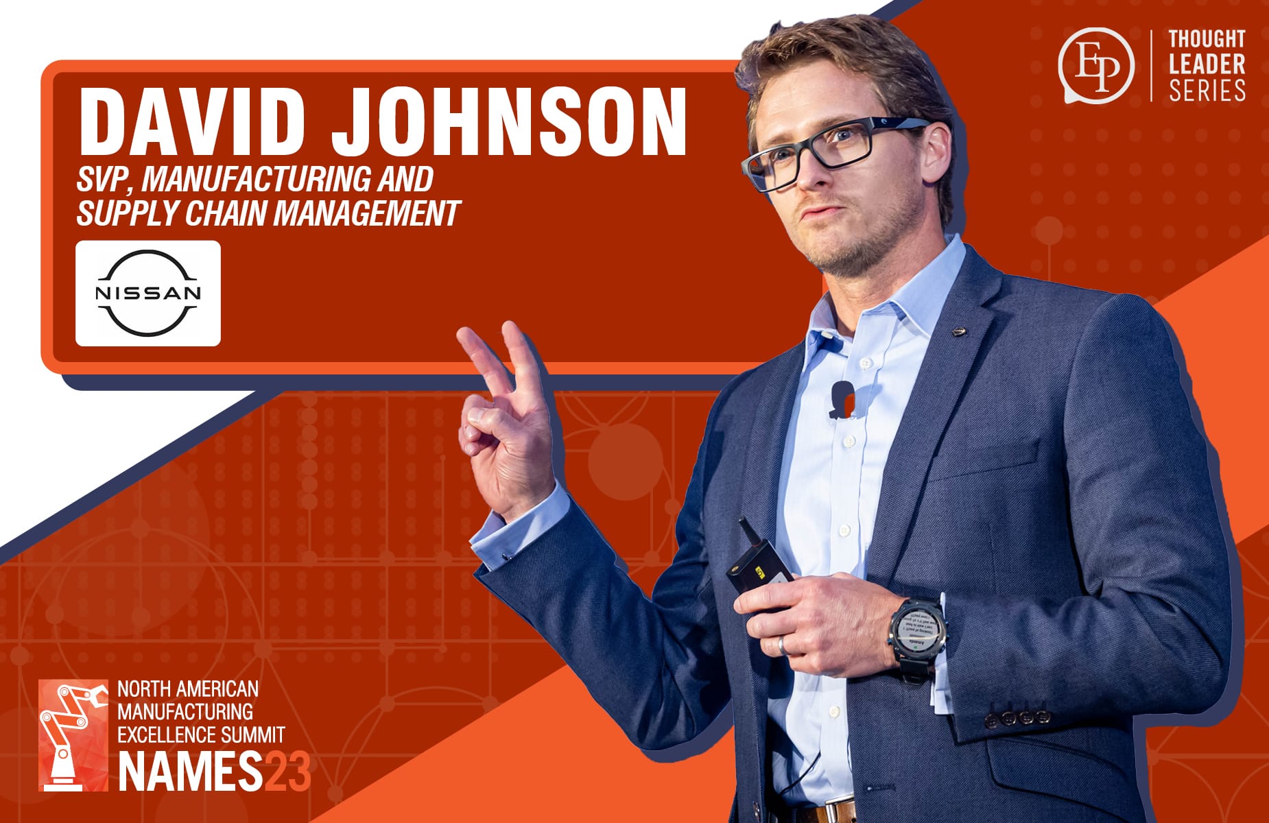 Factories of the Future Now - Executive Platforms: Thought Leader Series
