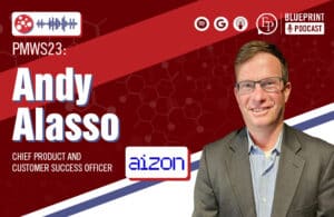 AI & the Pharmaceutical Industry (Many Companies Are Closer Than They Think!) — A Conversation with Andy Alasso of Aizon