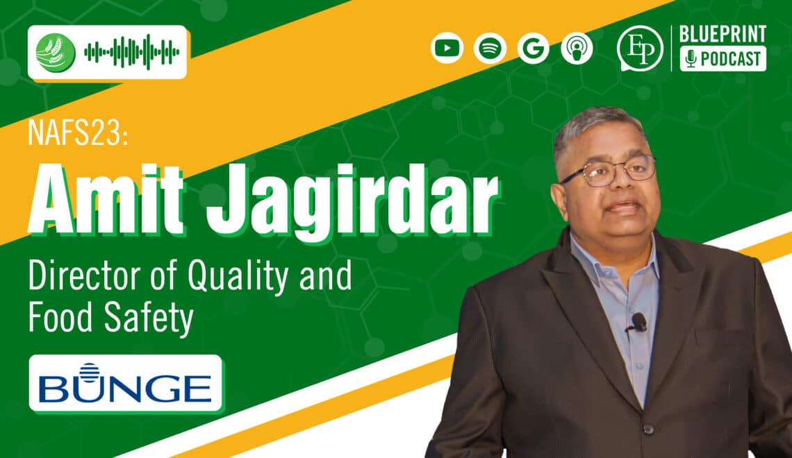 Amit Jagirdar of Bunge — Food Safety Culture